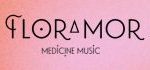 Floramor Medicine Music